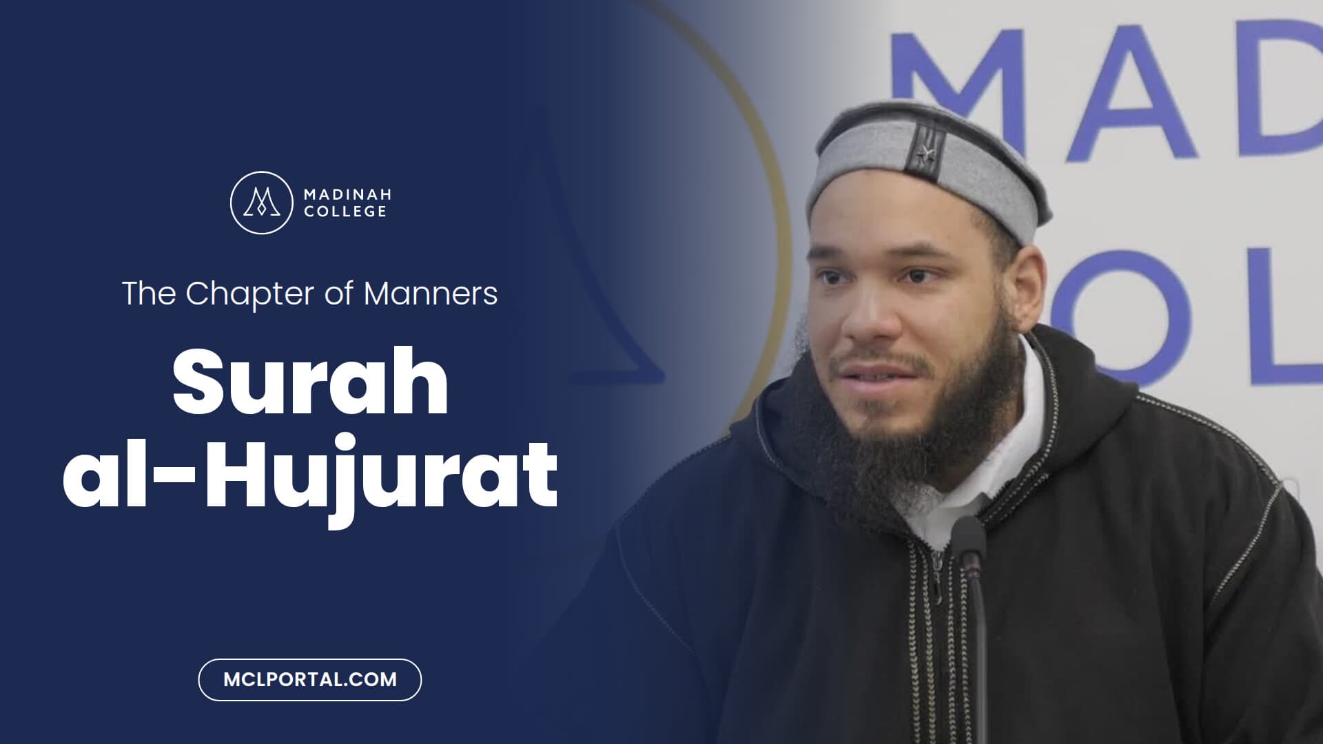 Tafsir of Surah al-Hujurat: The Chapter of Manners