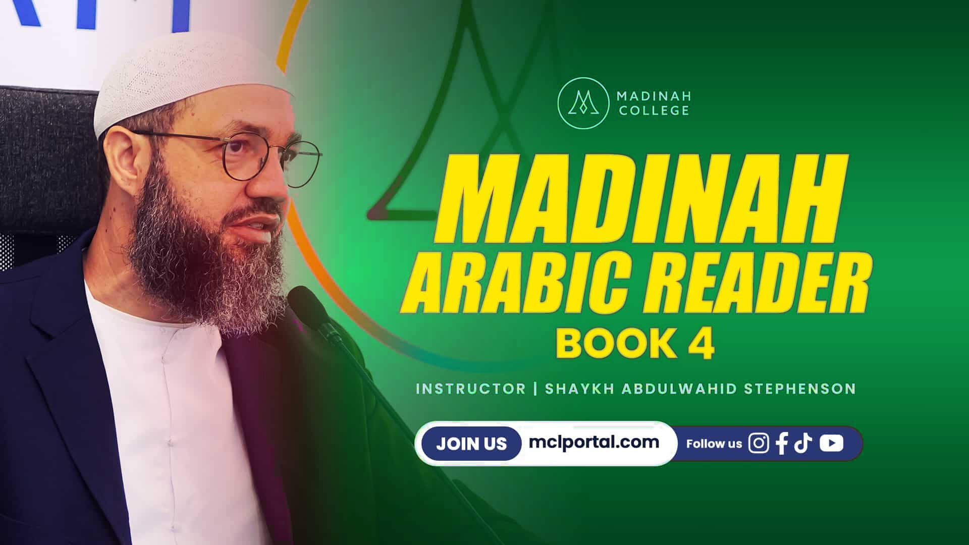 Madinah Arabic Reader 4: Intermediate Arabic Grammar