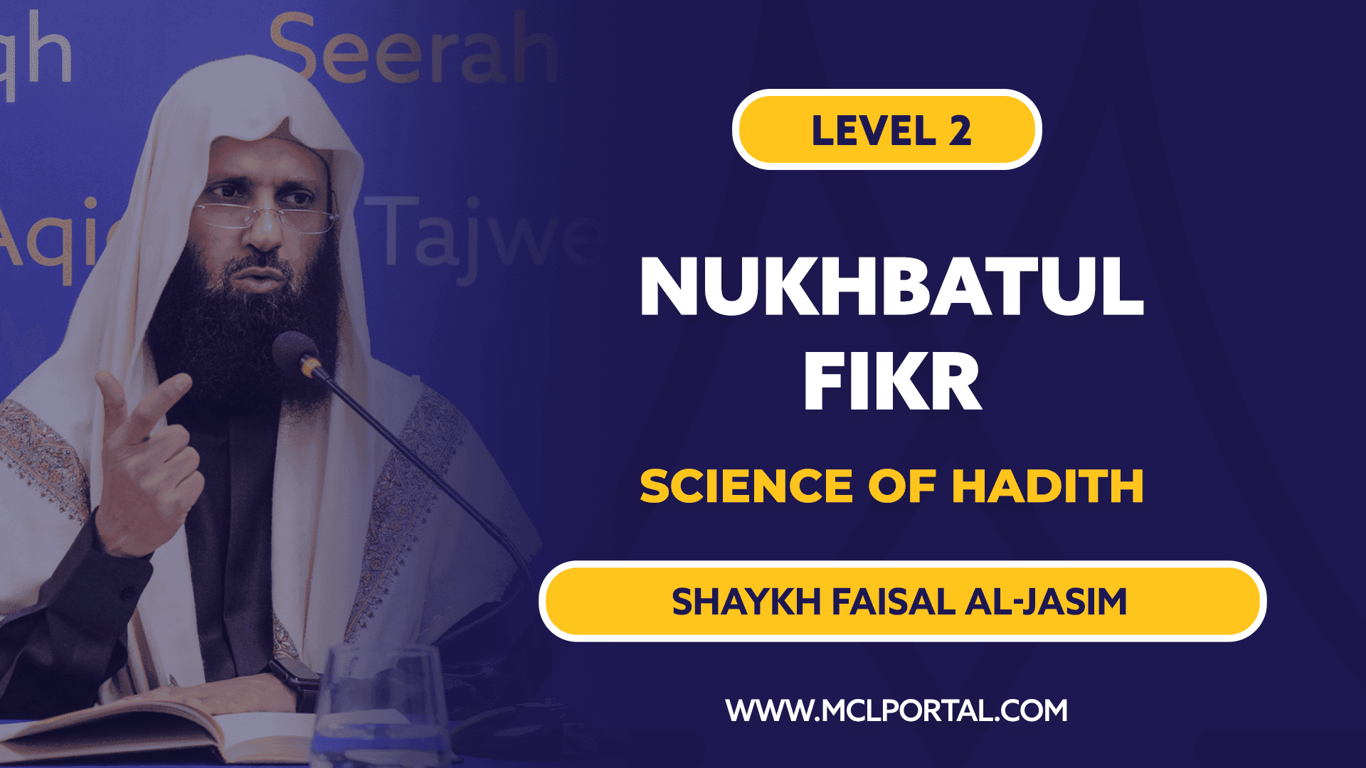 L2 | Introduction to Hadith Authentication Process (Nukhbatul-Fikr)