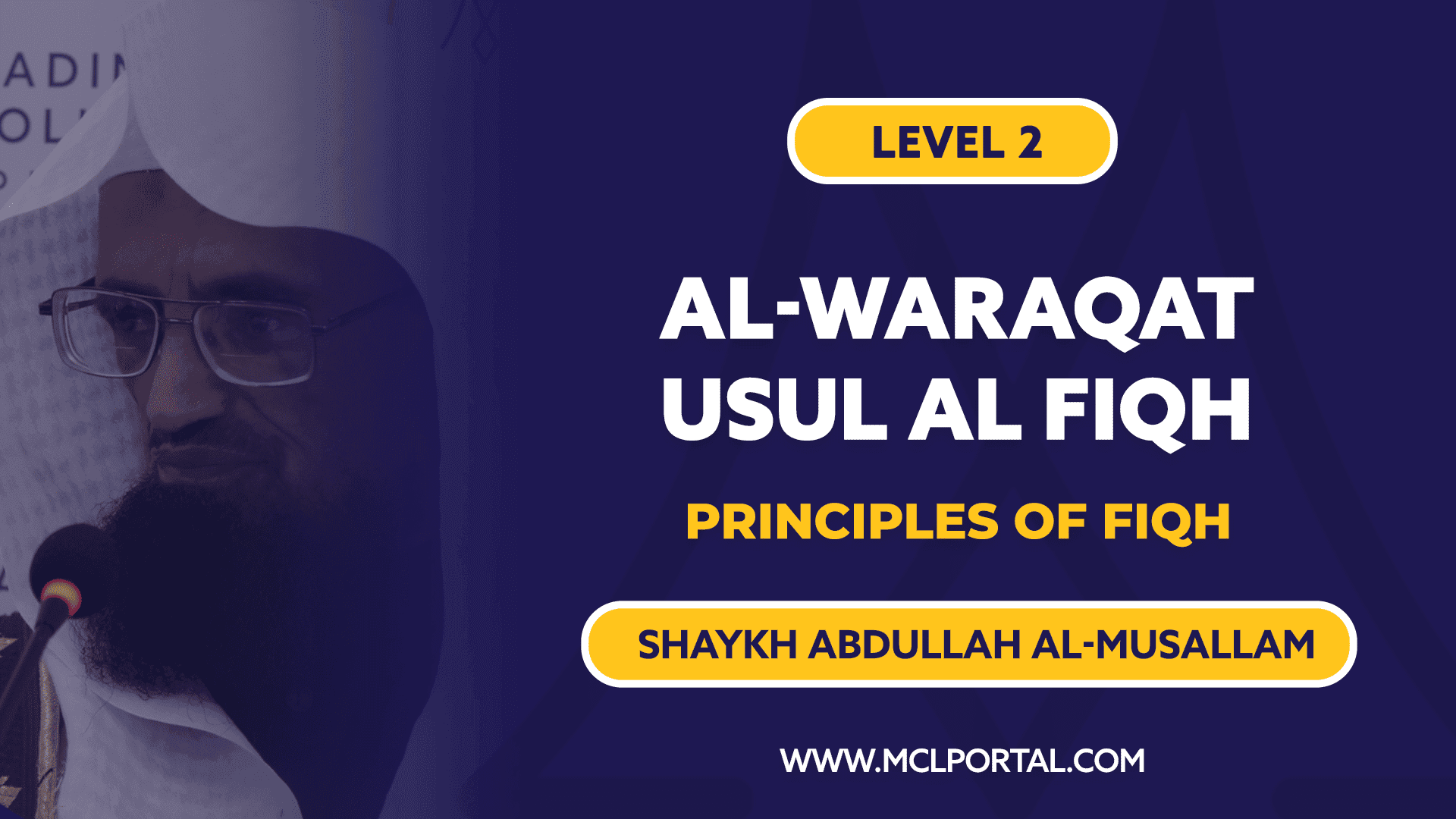 L2 | Foundations of Islamic Legal Theory (Al-Waraqat)