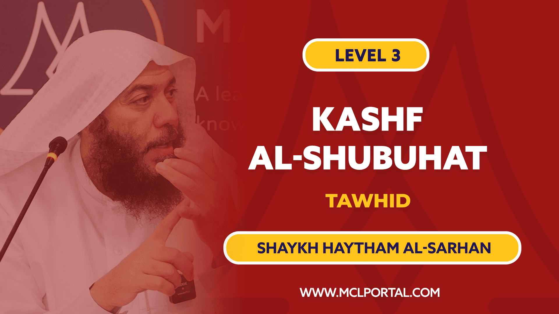 L3 | Clearing the Doubts in Tawheed (Kashf al-Shubuhaat)