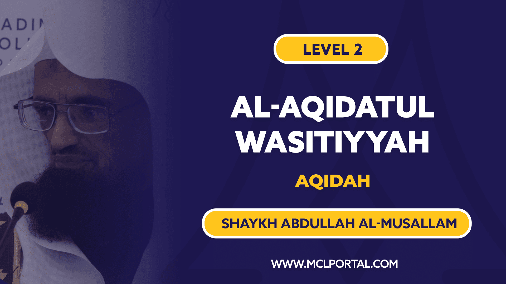 Fundamentals of Islamic Creed (Al-Wasitiyyah)